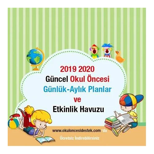 2019 2020 Okul Öncesi Günlük Aylık Planlar ve Etkinlik Havuzu 5 6 Yaş