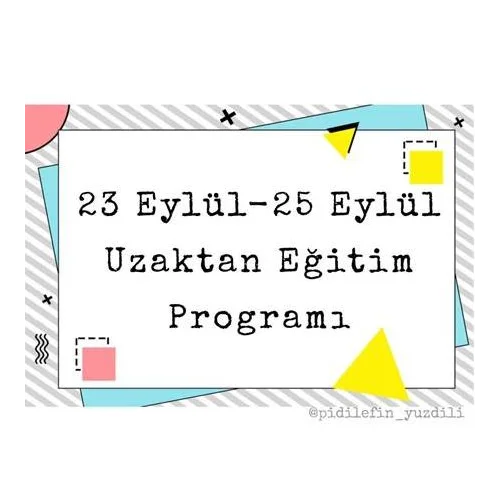 23-25 Eylül 2020 Okul Öncesi Uzaktan Eğitim Bülteni