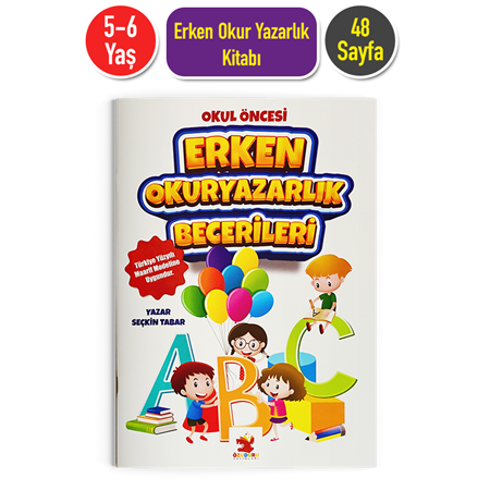 Erken Okuryazarlık Becerileri 5 6 Yaş Okuma Yazma Hazırlık