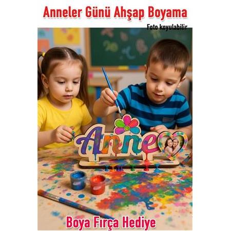 Anneler Günü Ahşap Boyama Fırça Boya Hediye