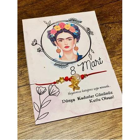 8 Mart Kadınlar Günü Hediye Bileklik "Frida 2 Tema"